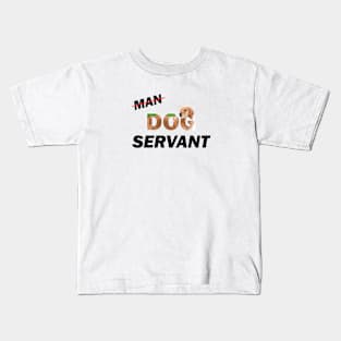 Man Dog Servant - Golden Retriever oil painting word art Kids T-Shirt